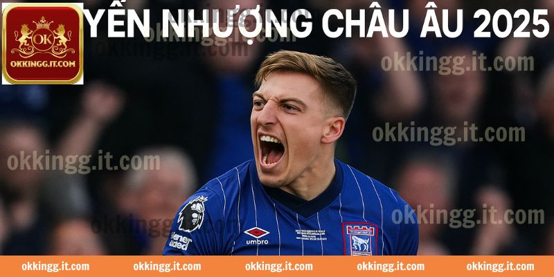 Delap gia nhập Chelsea - Bước ngoặt chuyển nhượng hè 2025